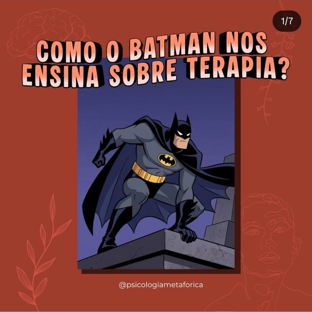 Post do Instagram: Como o Batman nos ensina sobre terapia